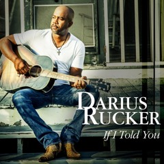 If I Told You-Darius Rucker-JBMOriginals Cover