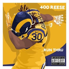 400 Reese- Run Thru