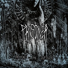 PRISONER: Disintegration of Time