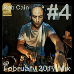 Rob Cain - Episode #4 - February 2017