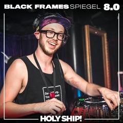 Holy Ship! 2017 Live Sets: Black Frames (Spiegel) - Day 1