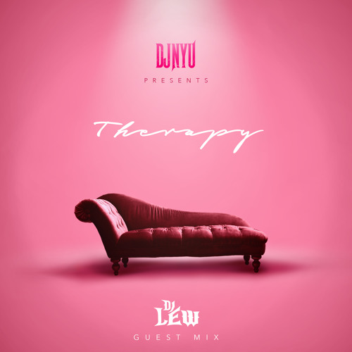 Therapy Session 2 | DJ Lew