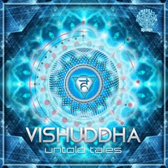 Vishuddha - Untold Tales (02.March 2017 Cosmodelica rec)