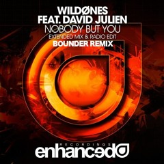Nobody But You (Bounder Remix)