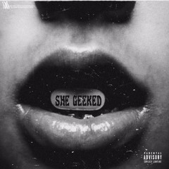 LITE FORTUNATO - SHE GEEKED [PROD BY. Chris Surreal]