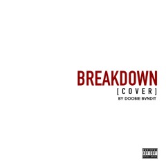 Doobie - Breakdown (Cover)