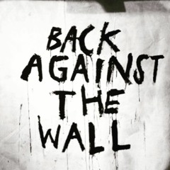 Back Against The Wall Prod by MookMadeIt