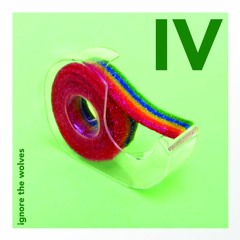 Ignore The Wolves-IV-Side B