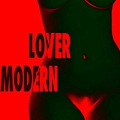 modern lover mix *･゜ﾟ･*☆ by Rich Aunt