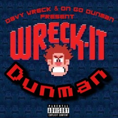 Wreck-It Dunman