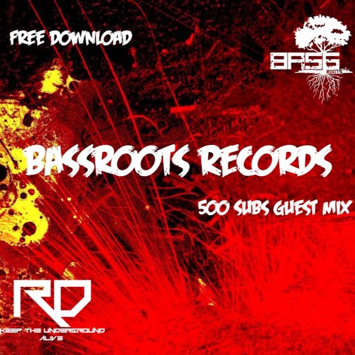 Bassroots Records Guest Mix