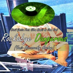 David Guetta Feat. Clean Bandit & Sean Paul - Rockabye Dangerous (Yaniv Morozovsky Mashup)