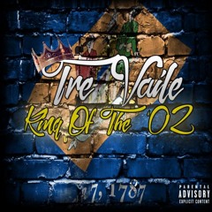 Tre'Vaile - King Of The 02