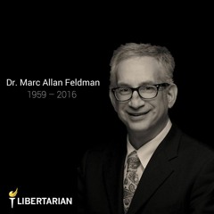 That Libertarian - Dr. Marc Allan Feldman