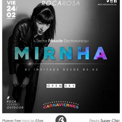Mirnha @ Live Set 24 02 17 @ ROCA ROSA @ Rio Cuarto