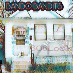 Bando Bandits