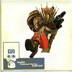 KDB103D -  Podcast By Nairo