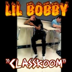 HBG Bobby- Classroom (@Prod by HBG Producations)