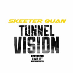 Tunnel Vision (33 Mix)