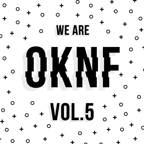 We Are OKNF | GiddiBangBang - One