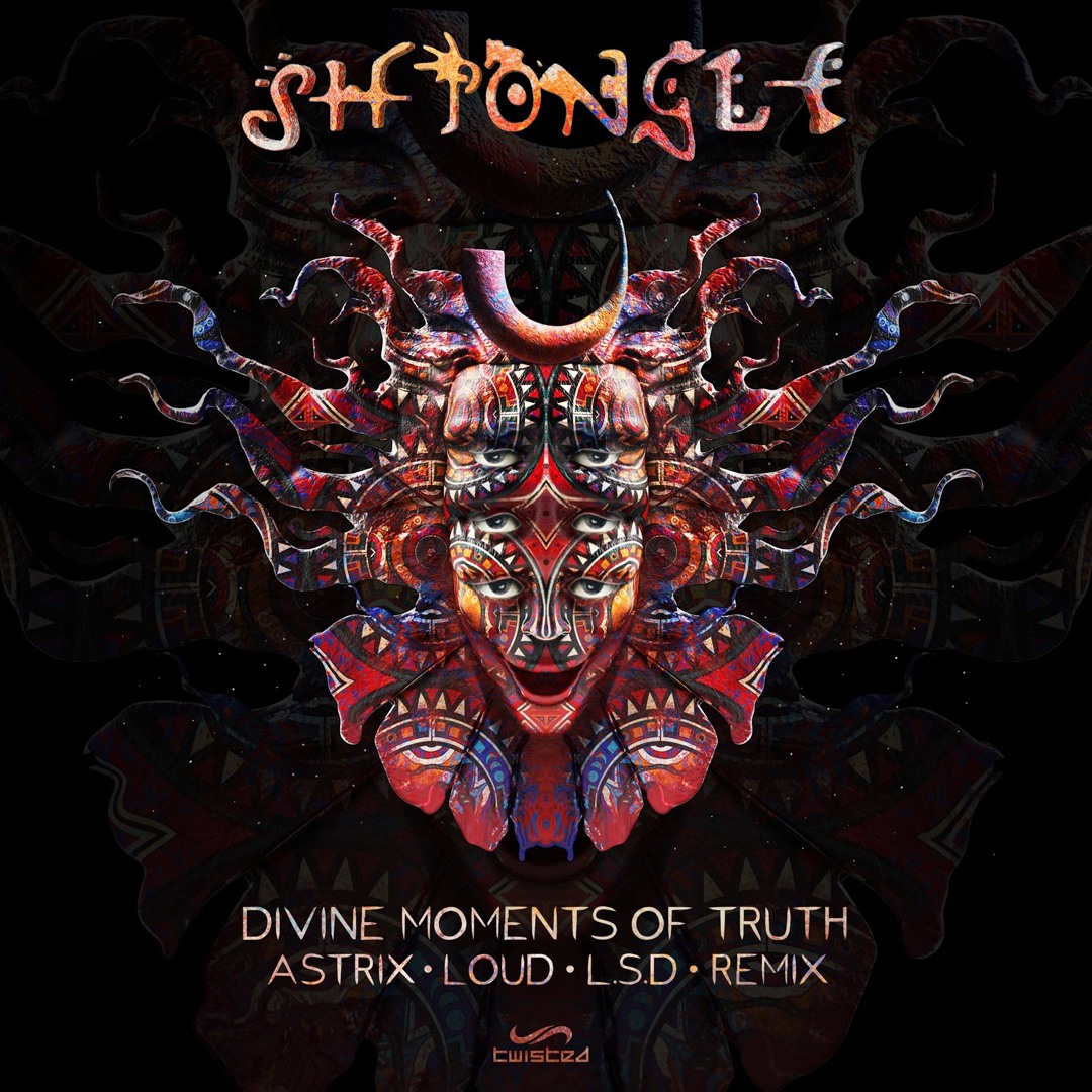 Listen to Shpongle - Divine Moments Of Truth (Astrix, Loud