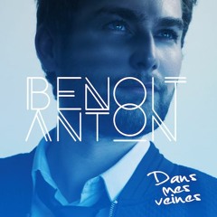 Benoit Anton - Sortie De Ep Love The Night Mardi 28 Février 2017