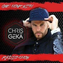 One Hour With Chris Gekä #170 - Guest Dj Timid Boy