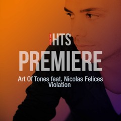 Premiere: Art Of Tones feat. Nicolas Felices - Violation (Local Talk)