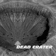 Dead Crater