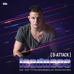 Loudness 04.03.2017 Promo Mix D-Attack
