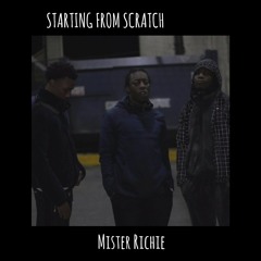 Starting From Scratch (prod. by Kingy)