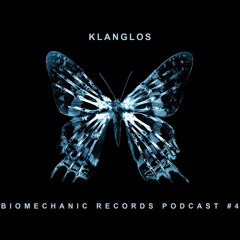 Klanglos - Biomechanic Records Podcast #4