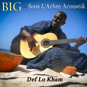 BIG & Sous L'Arbre Acoustik - Yaye