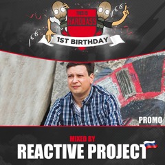 This Is Hardbass 1st Birthday Promo - Mixed By Reactive Project