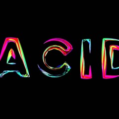 Acid / Acidcore / AcidHardcore Outre-Acid