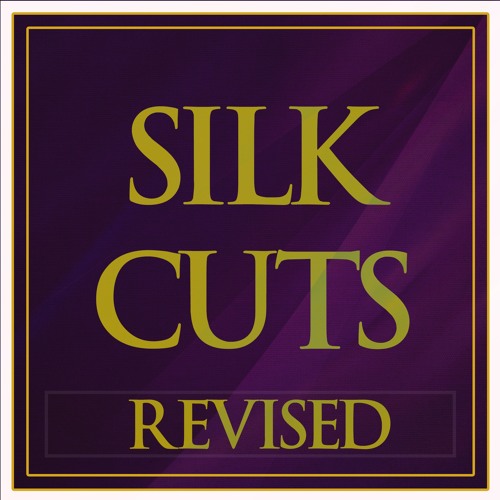 Silk Cuts  - Nobody To Love SCR001