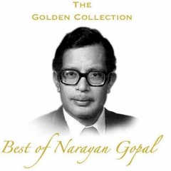 Narayan Gopal Best Audio Songs Collection