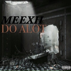 DoAlot prod by. penacho Beats