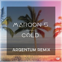 Maroon 5 ft. Future - Cold (Argentum Remix) [PREMIERE]