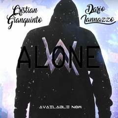 Alan Walker - Alone(Cristian Gianquinto & RAIDH Bootleg)[SUPPORTED BY WILL SPARKS & KRUNK]