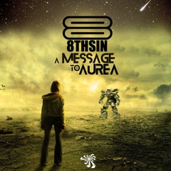 8THSIN - A MESSAGE TO AUREA