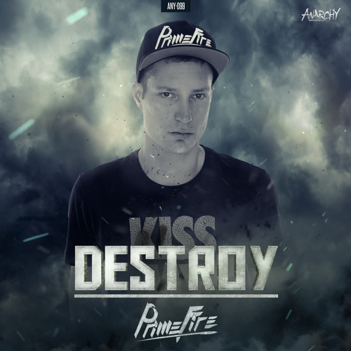 Primefire - Destroy (Official HQ Preview)