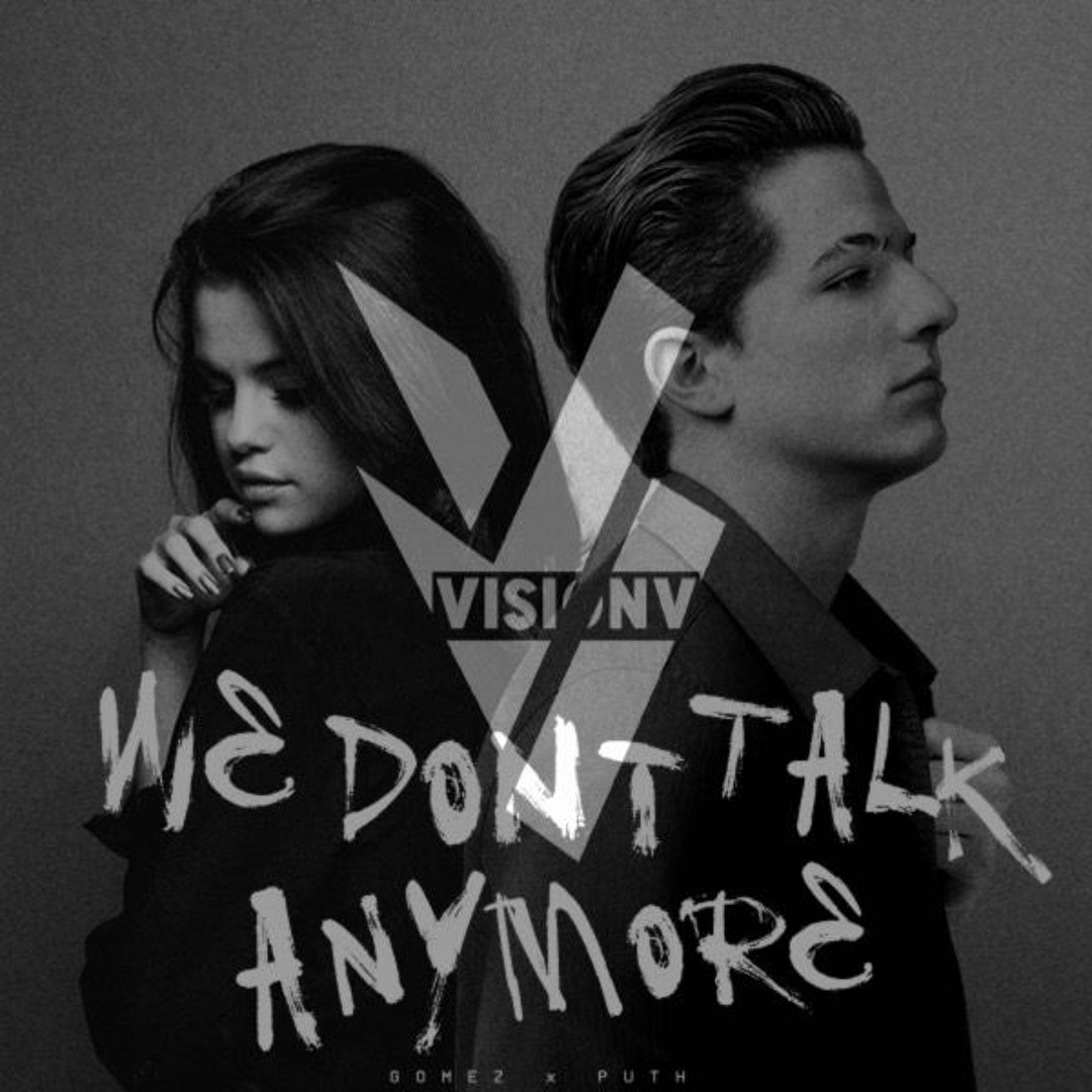 Stream VisionV | Listen to We don't talk anymore playlist online for ...