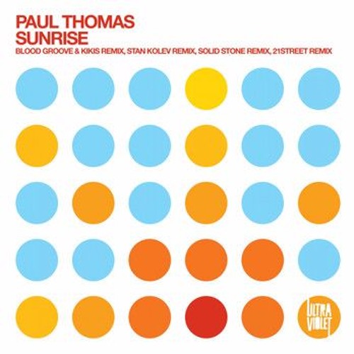 Paul Thomas - Sunrise (Stan Kolev Remix)
