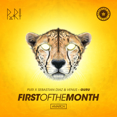 PURI x Sebastian Diaz & Venus - GURU [FOTM MARCH]