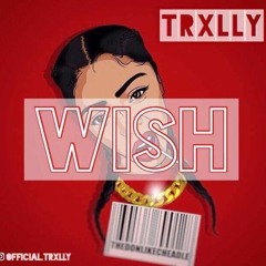 Trxlly - One Wish