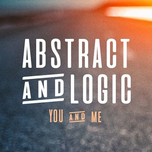 Abstract & Logic - You & Me