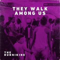 They Walk Among Us - Single