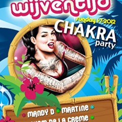Live @ ChakraParty 'Wijventijd'