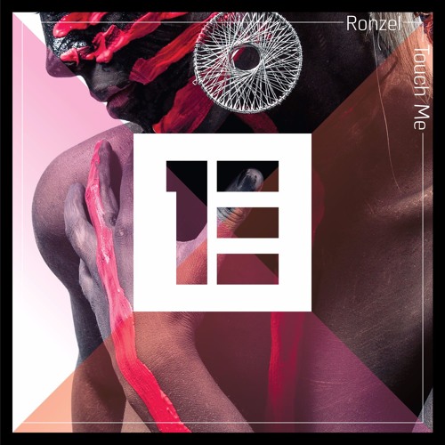 Premiere: Ronzel 'Touch Me'